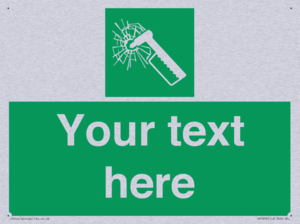 Custom sign safe condition emergency hammer